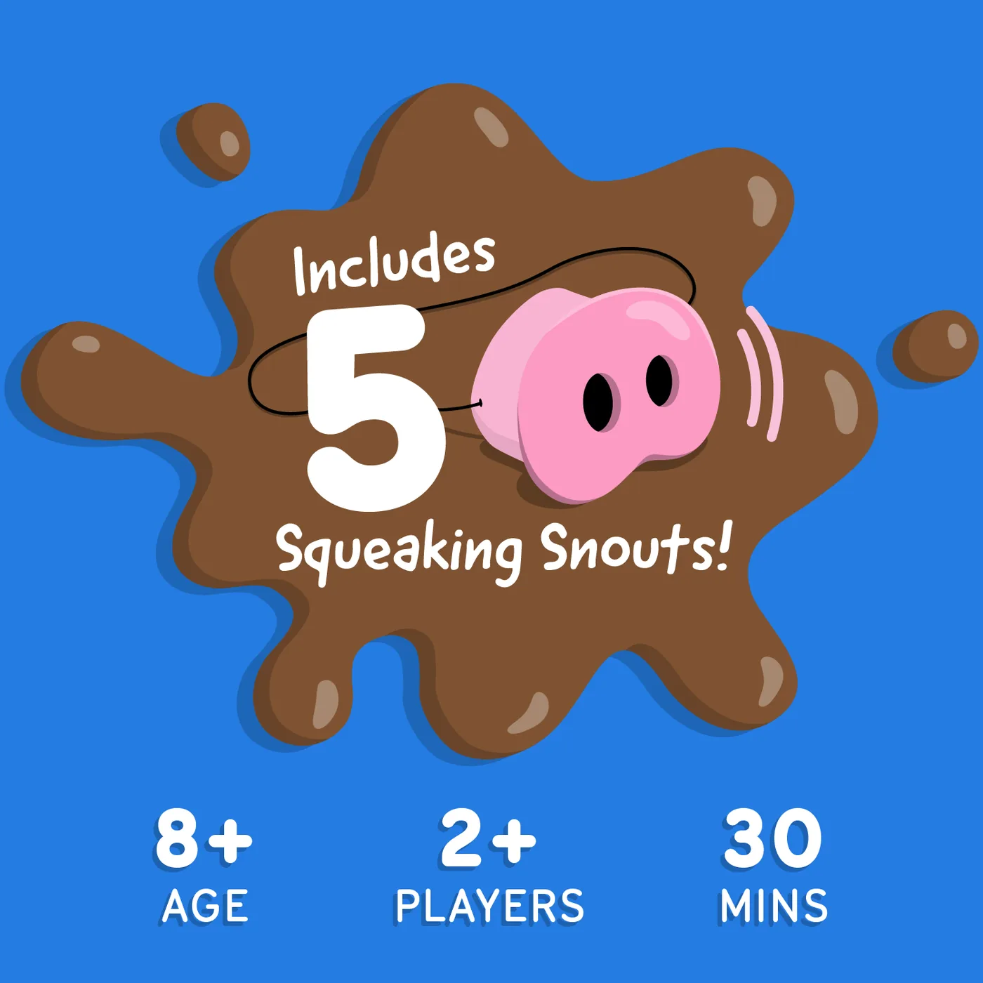 Includes 5 squeaking snouts, ages 8+, 2+ players, 30 minutes